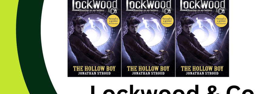 Banner stating: Book Review: Lockwood & Co. The Hollow Boy by Jonathan Stroud