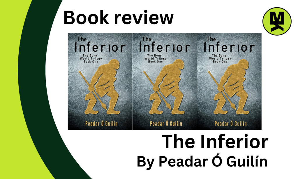Banner stating: Book Review – The Inferior by Peadar Ó Guilín.