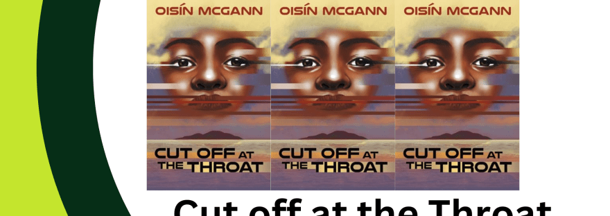 Banner - Book Review: Cut Off at the Throat by Oisín McGann