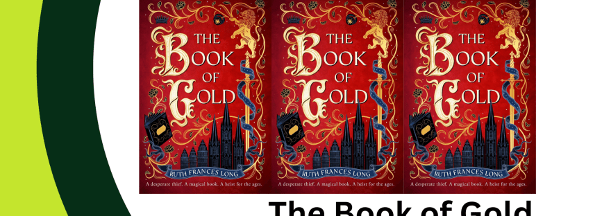 Book Review - The Book of Gold by Ruth Frances Long Banner