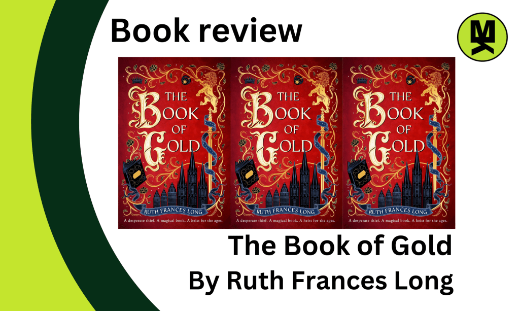 Banner stating: Book Review - The Book of Gold by Ruth Frances Long Banner