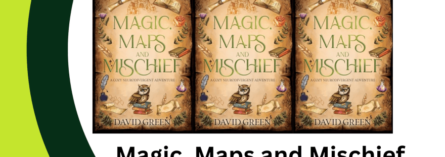 Magic Maps and Mischief by David Green Banner